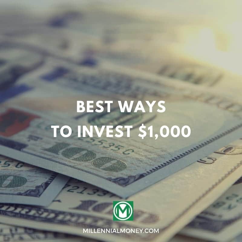 11 Best Ways To Invest $1,000