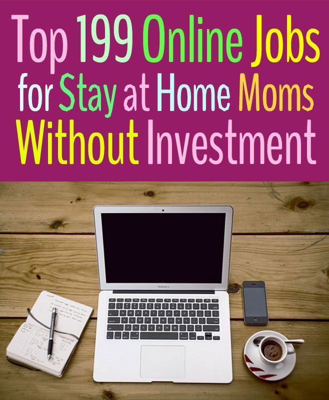 20 Legitimate Work From Home Jobs for Moms &  Housewives