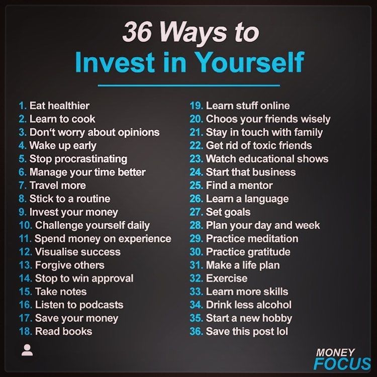 36 Ways To Invest In Yourself