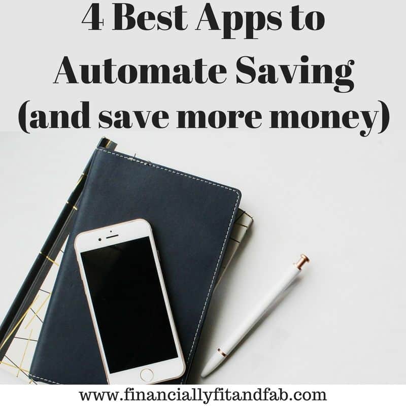 4 Best Apps to Automate Saving