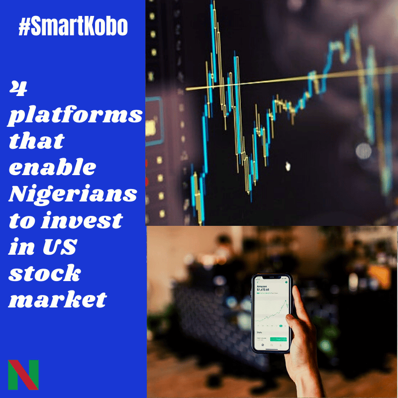 4 platforms that enable Nigerians to invest in US stock market