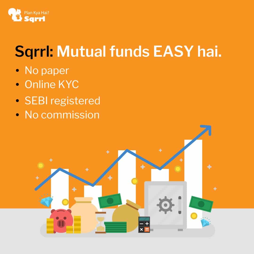 6 Reasons Why Sqrrl Is Best Mutual Funds Online Investment App