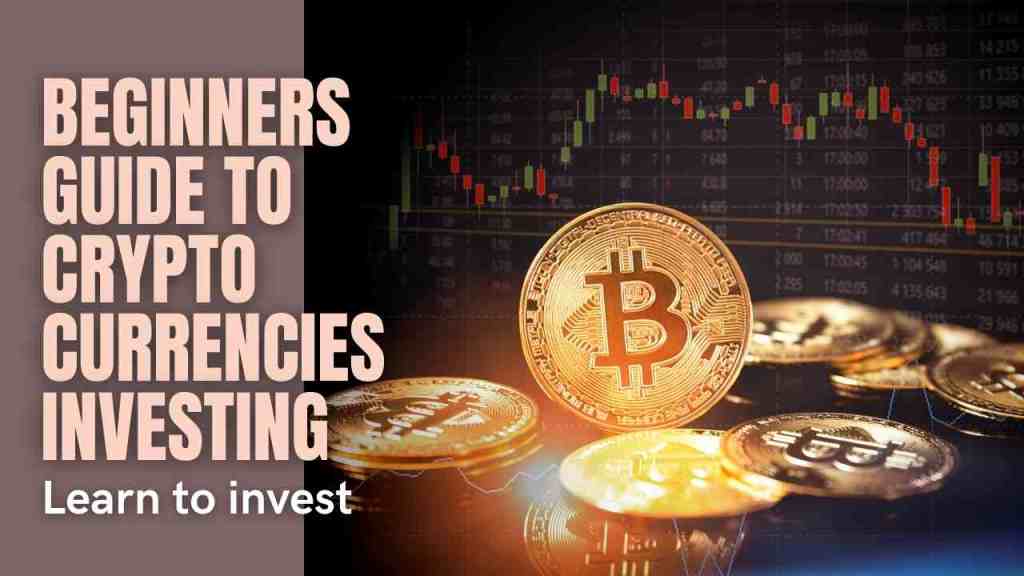 Beginners guide to cryptocurrency: Learn How to Invest in ...