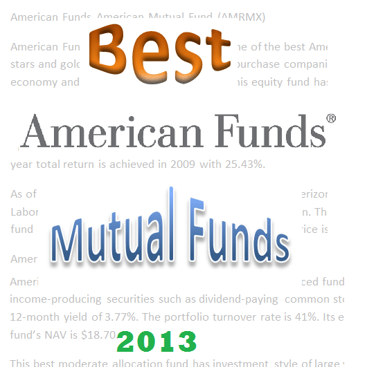 Best American Funds Mutual Funds for 2013