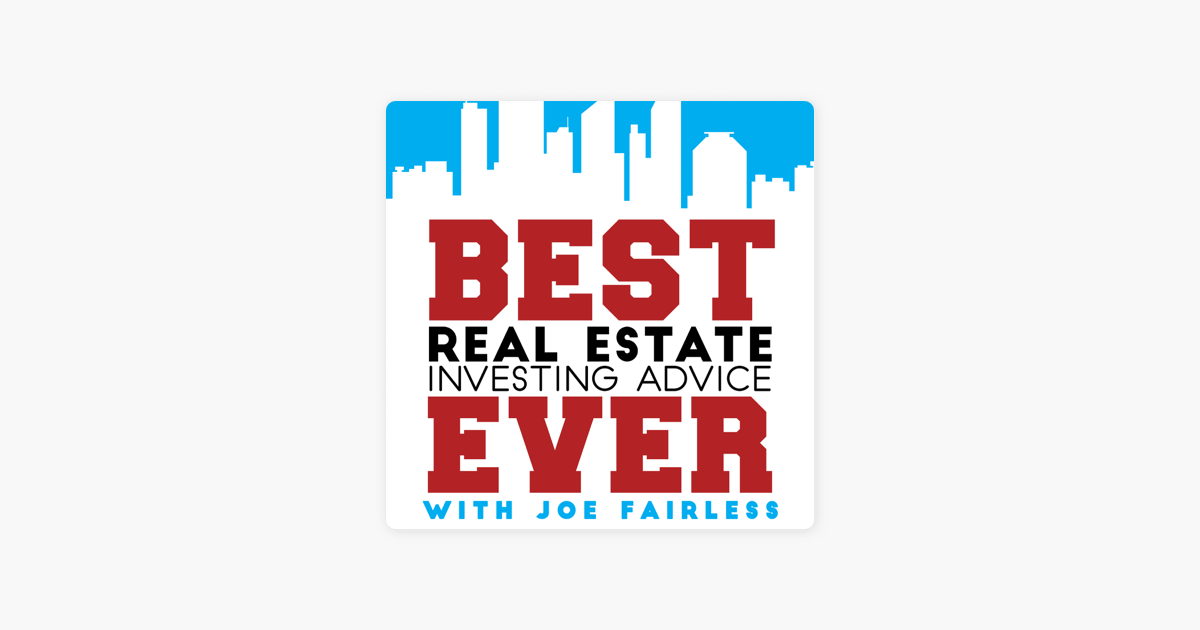 Best Real Estate Investing Advice Ever on Apple Podcasts