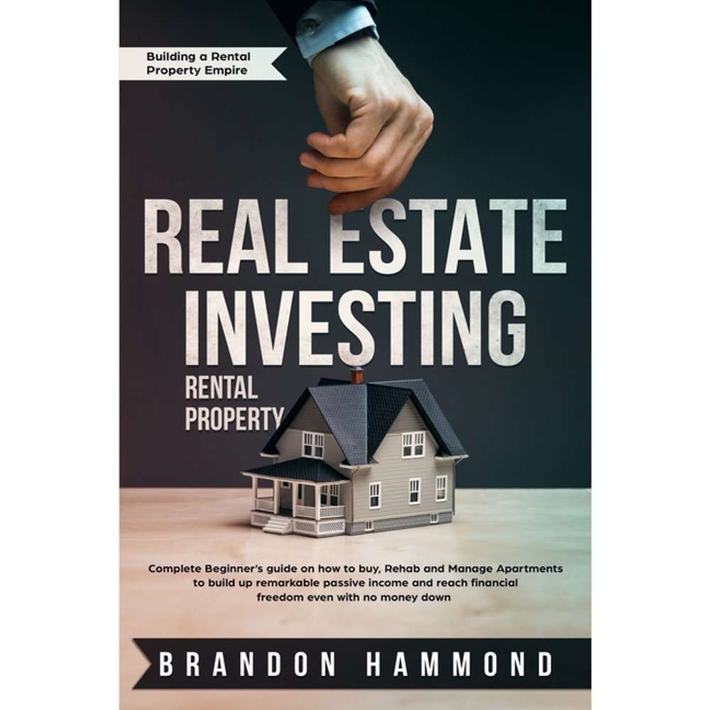 Building a Real Estate Empire: Real Estate Investing
