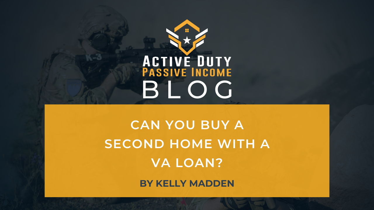 Can You Buy A Second Home With VA Loan?