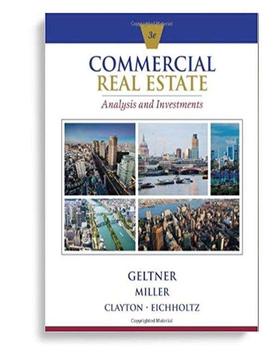 Commercial Real Estate Analysis and Investments 3rd ...