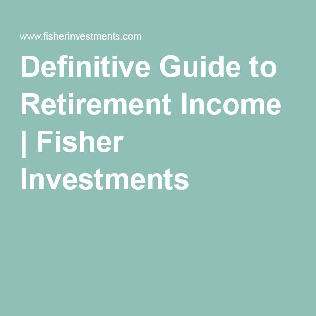 Definitive Guide to Retirement Income