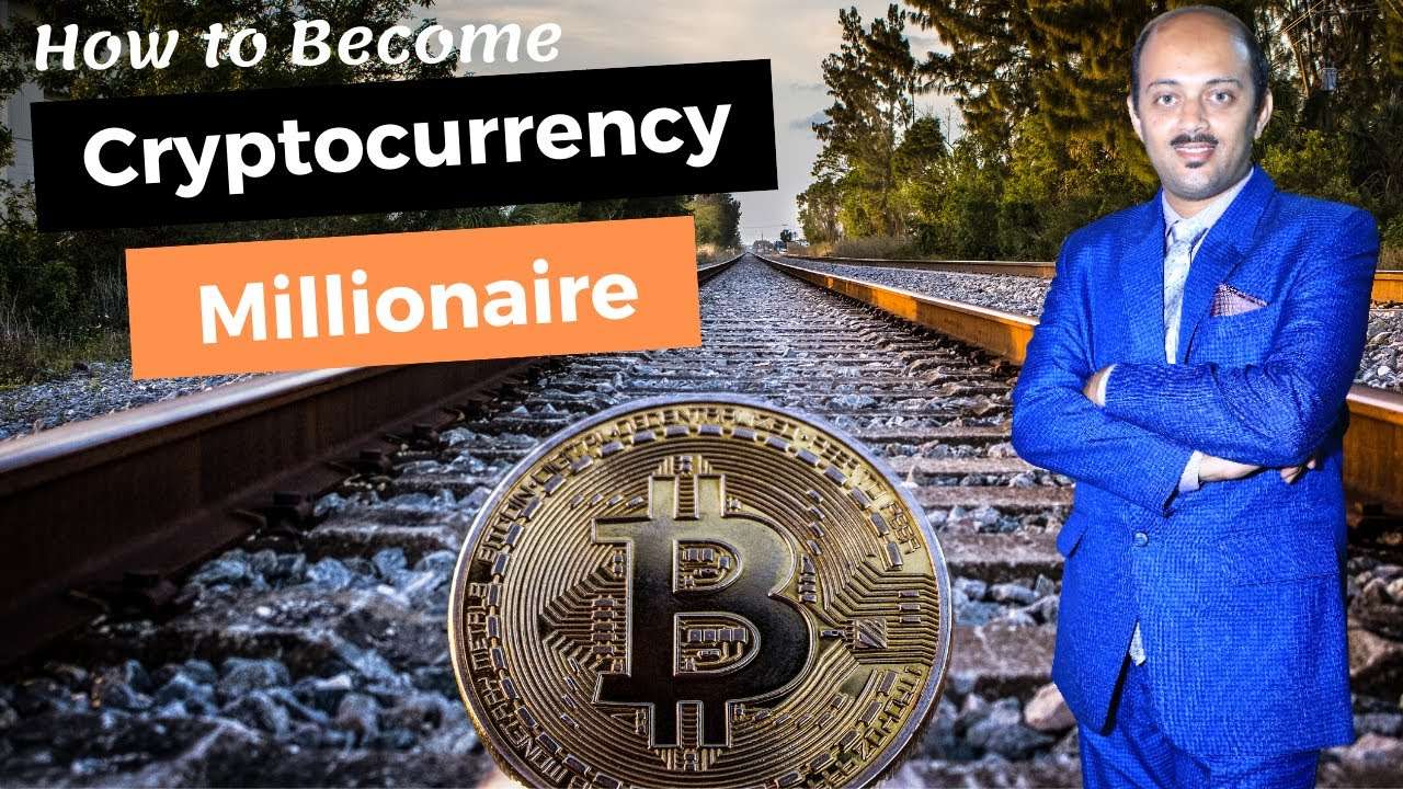 How to become cryptocurrency millionaire?