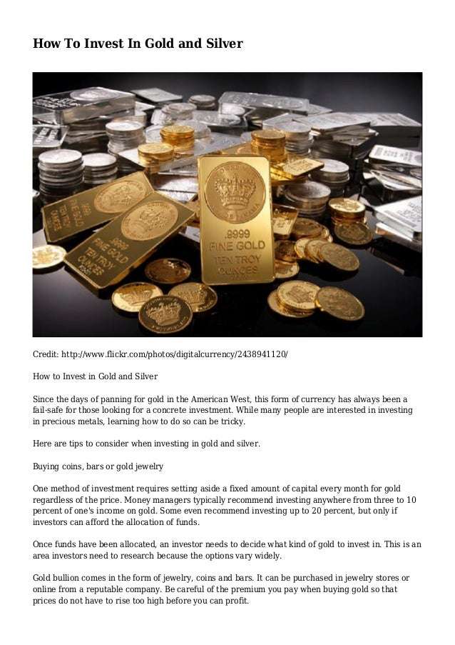 How To Invest In Gold and Silver