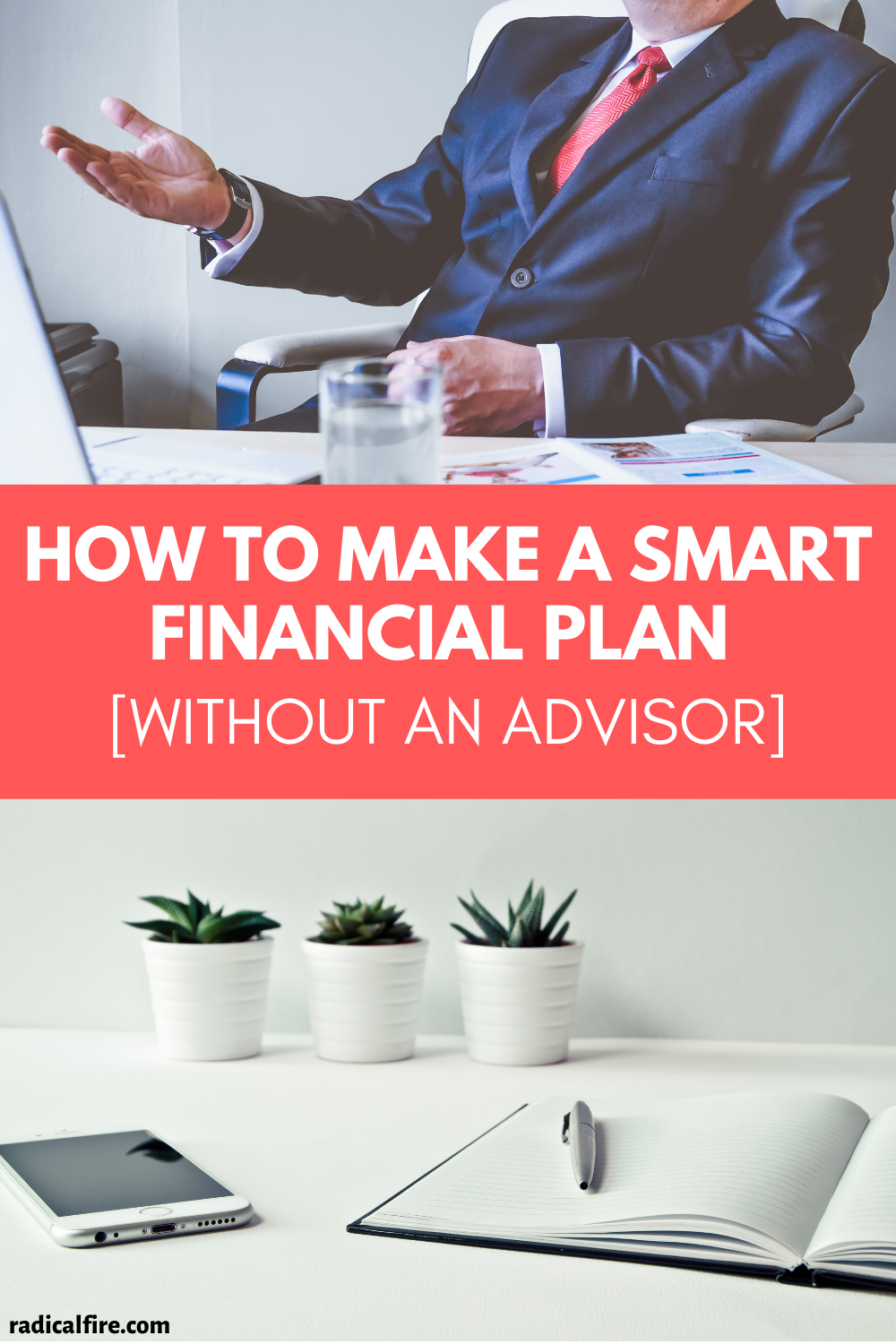 How To Make A Smart Financial Plan [Without Visiting A ...