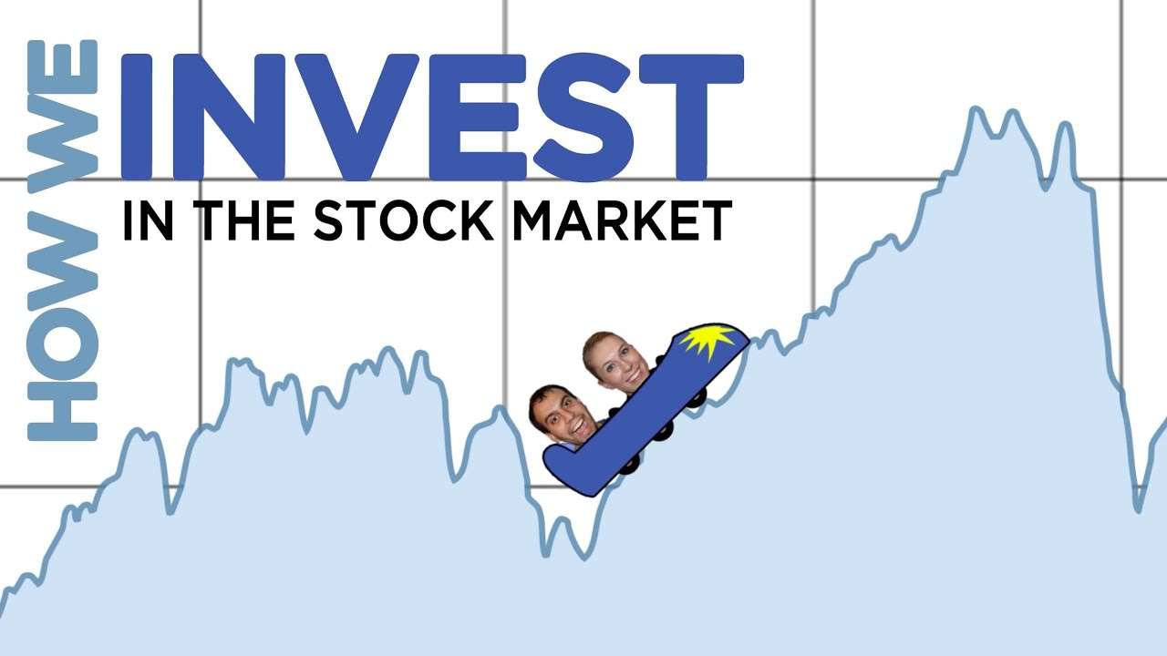 How We Invest in the Stock Market