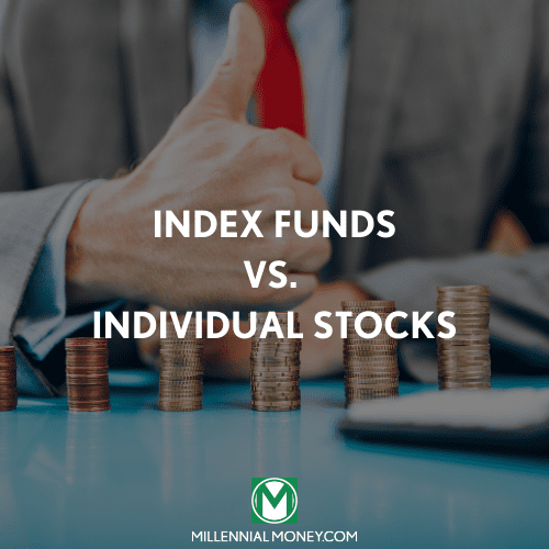 Index Funds vs Individual Stocks: Which Is Better?