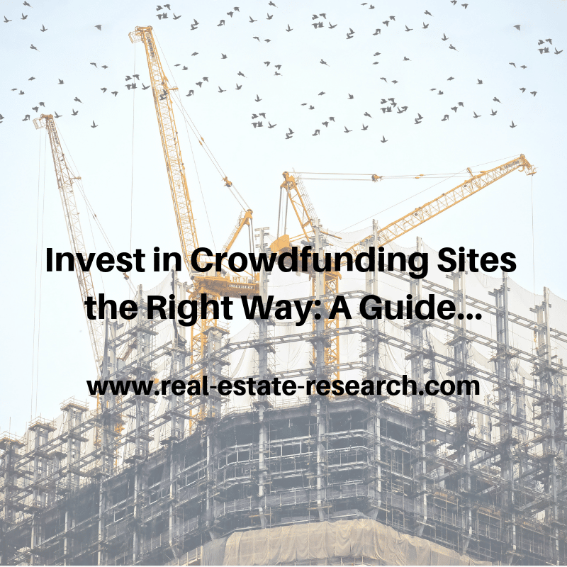 Invest In Crowdfunding Sites The Right Way: A Guide : Real Estate Research