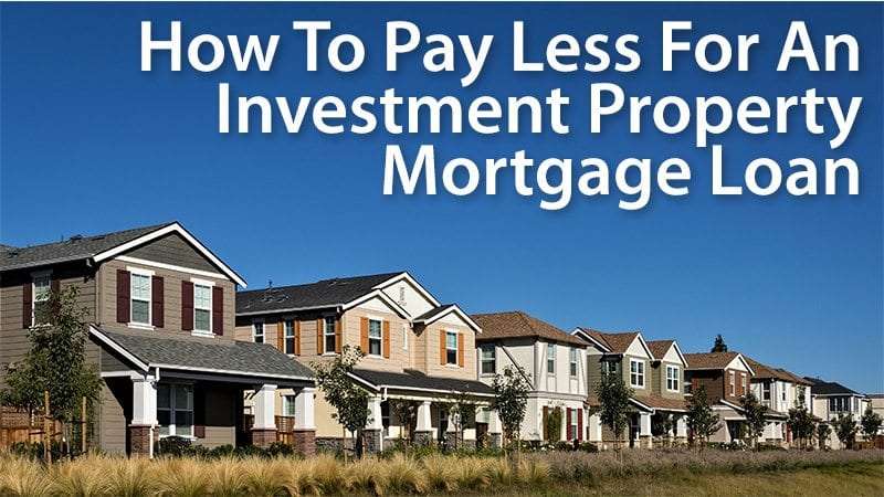 Investment property mortgage rates: How much more will you ...