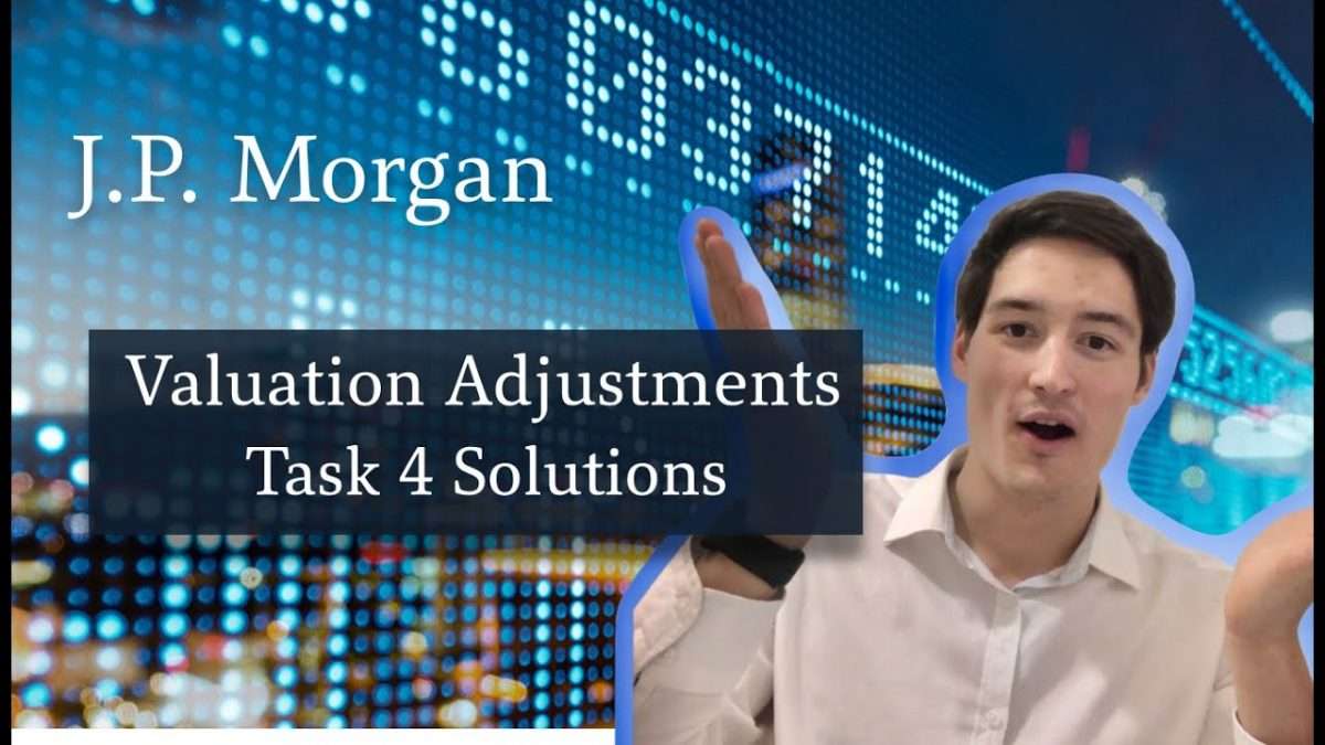 JP Morgan Investment Banking Task 4 Solutions