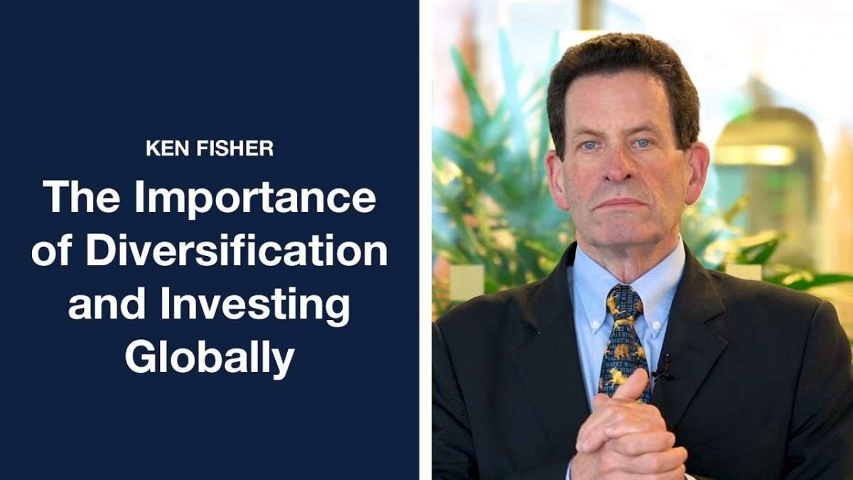 Ken Fisher on The Importance of Diversification