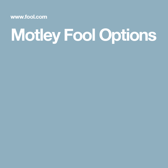 Motley Fool Options