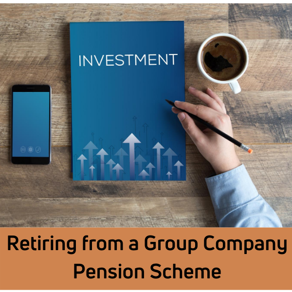 Retiring from a Company Pension Scheme
