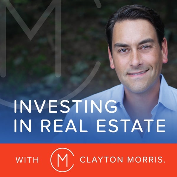 Reviews For The Podcast " Investing in Real Estate with Clayton Morris ...