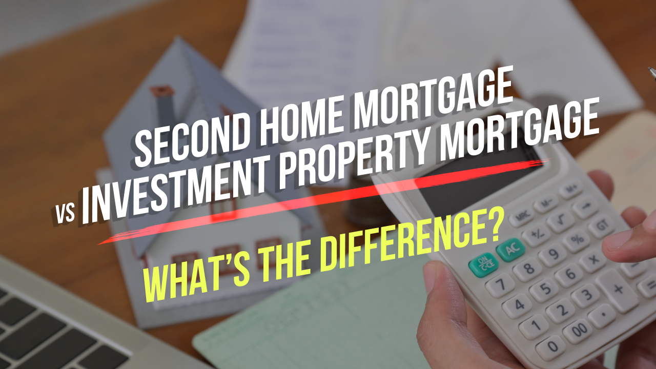 Second Home Mortgage vs. Investment Property Mortgage ...