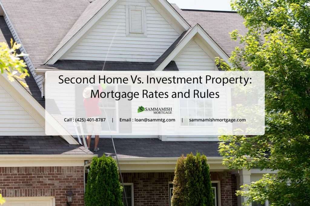 Second Home Versus Investment Property: Mortgage Rates and ...