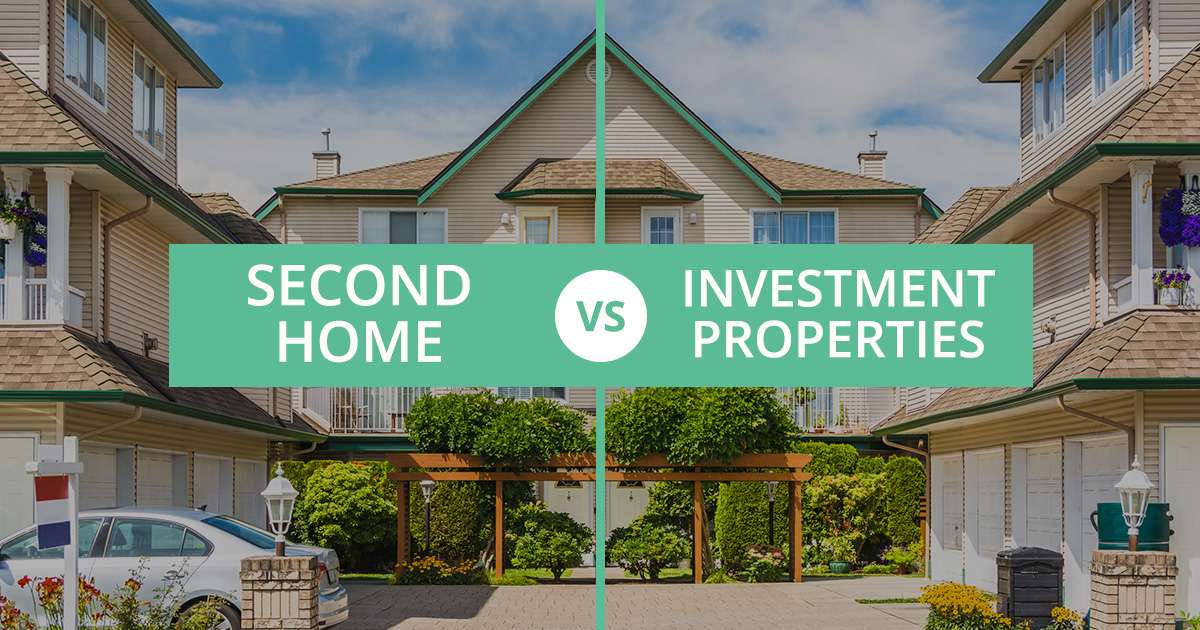 Second Home vs. Investment Property