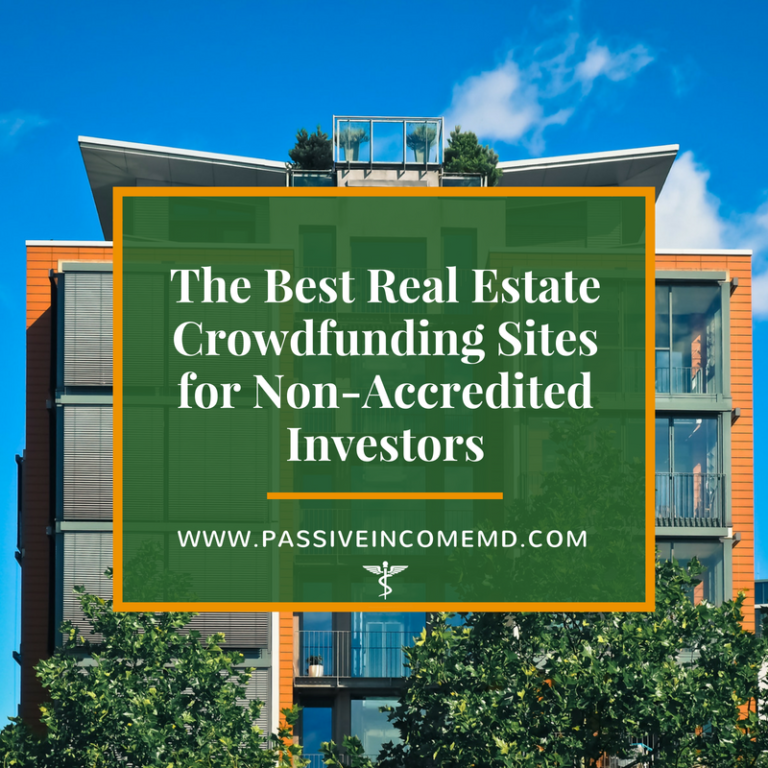 The Best Real Estate Crowdfunding Sites for Non
