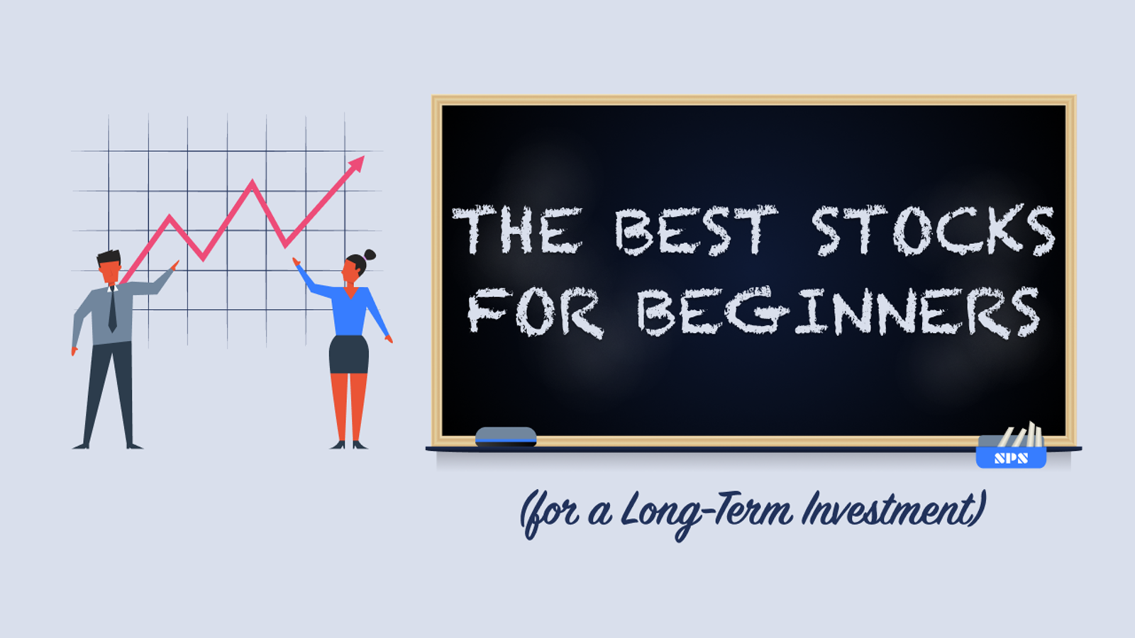 The Best Stocks For Beginners (for a Long