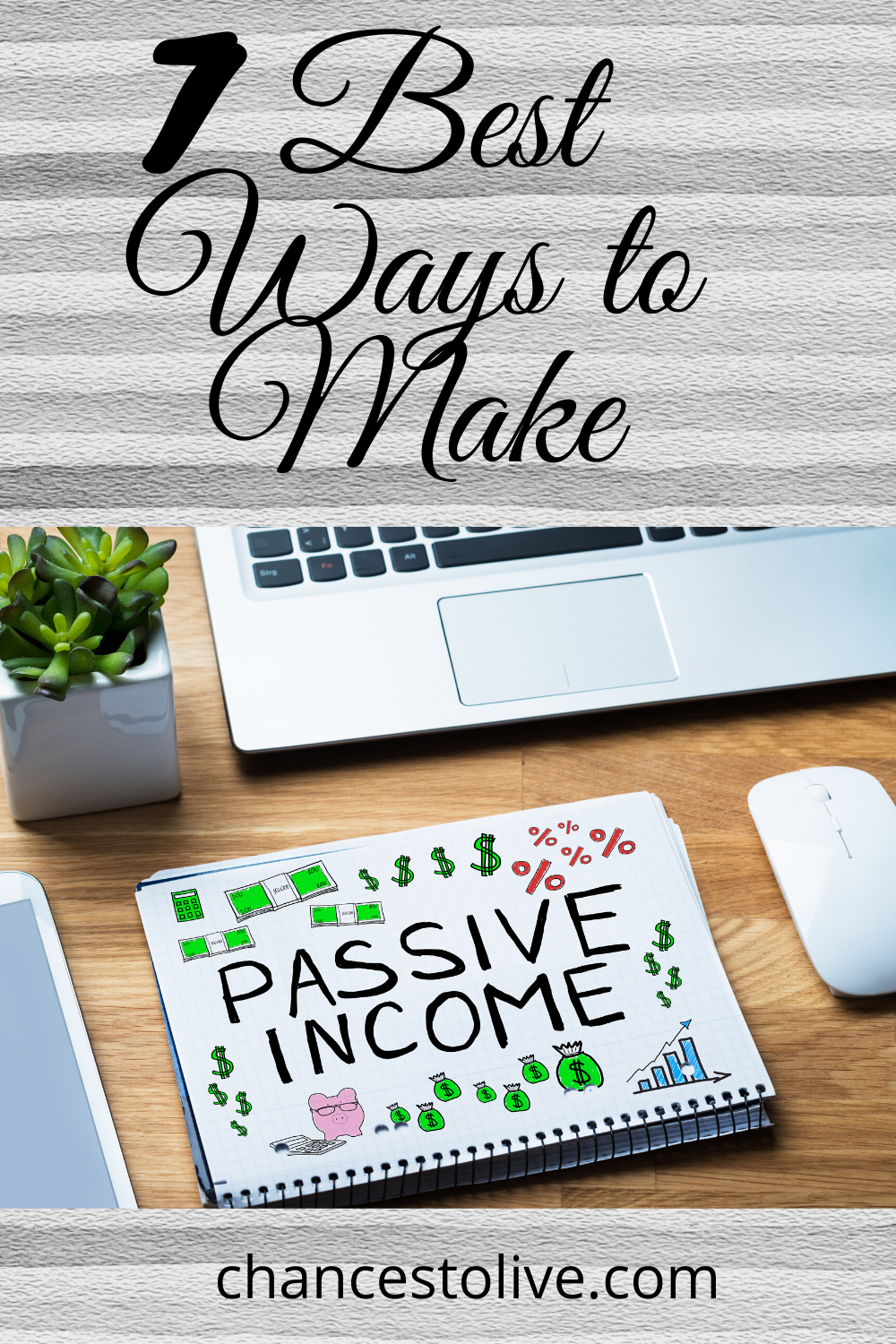 The Best Ways to Make a Passive Income