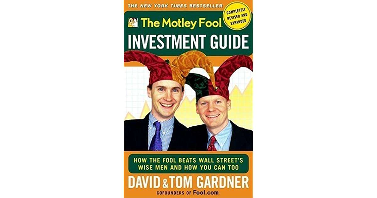 The Motley Fool Investment Guide: How The Fool Beats Wall ...