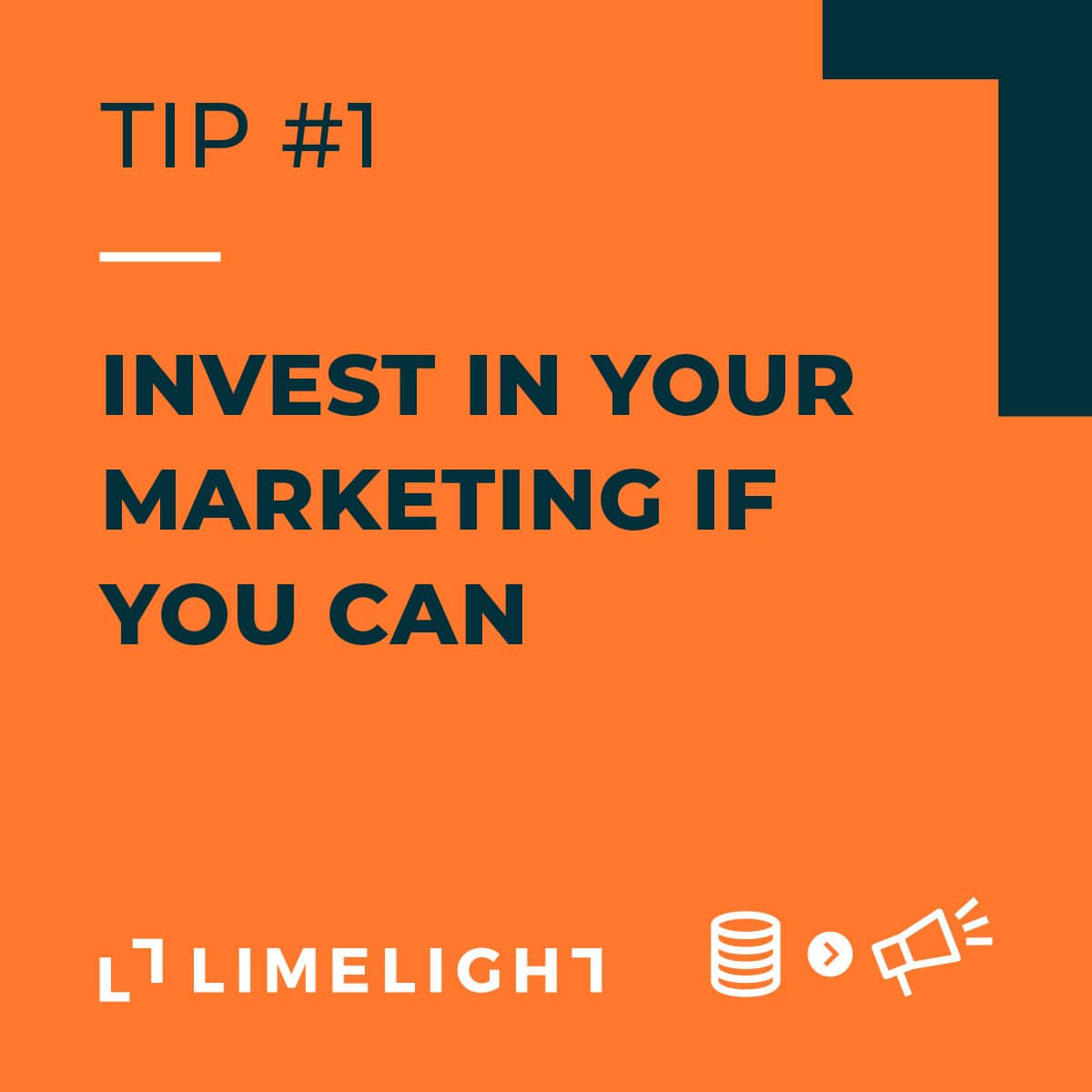 Tip 1: Invest in your marketing if you can