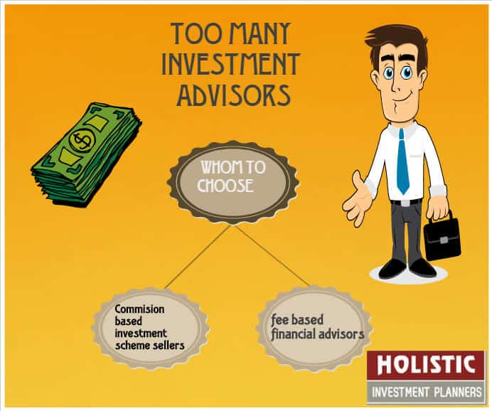Too many Investment Advisors Whom to Choose?
