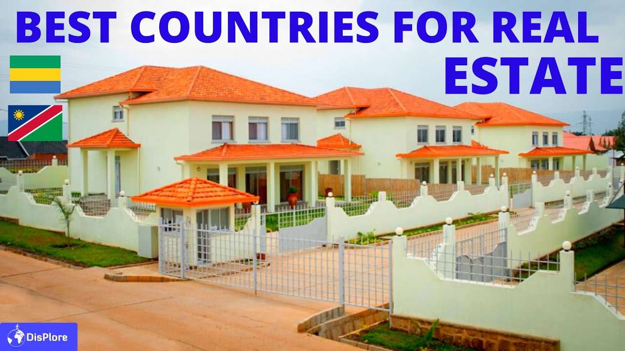 Top 10 African Countries to Invest In REAL ESTATE