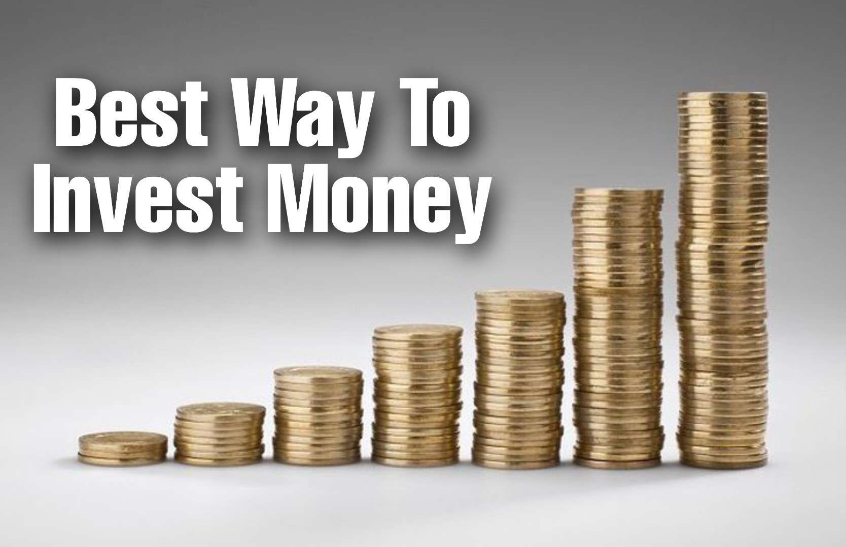 Ways To Invest Money Long Term