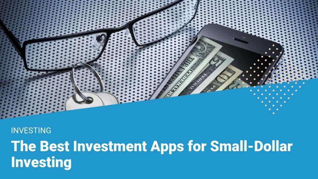 Top 3 Best Investing Apps for Beginners and Small Cash ...