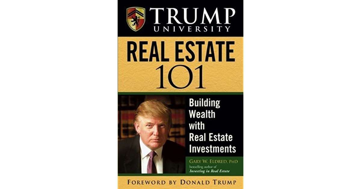 Trump University Real Estate 101: Building Wealth with Real Estate ...