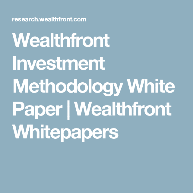 Wealthfront Investment Methodology White Paper