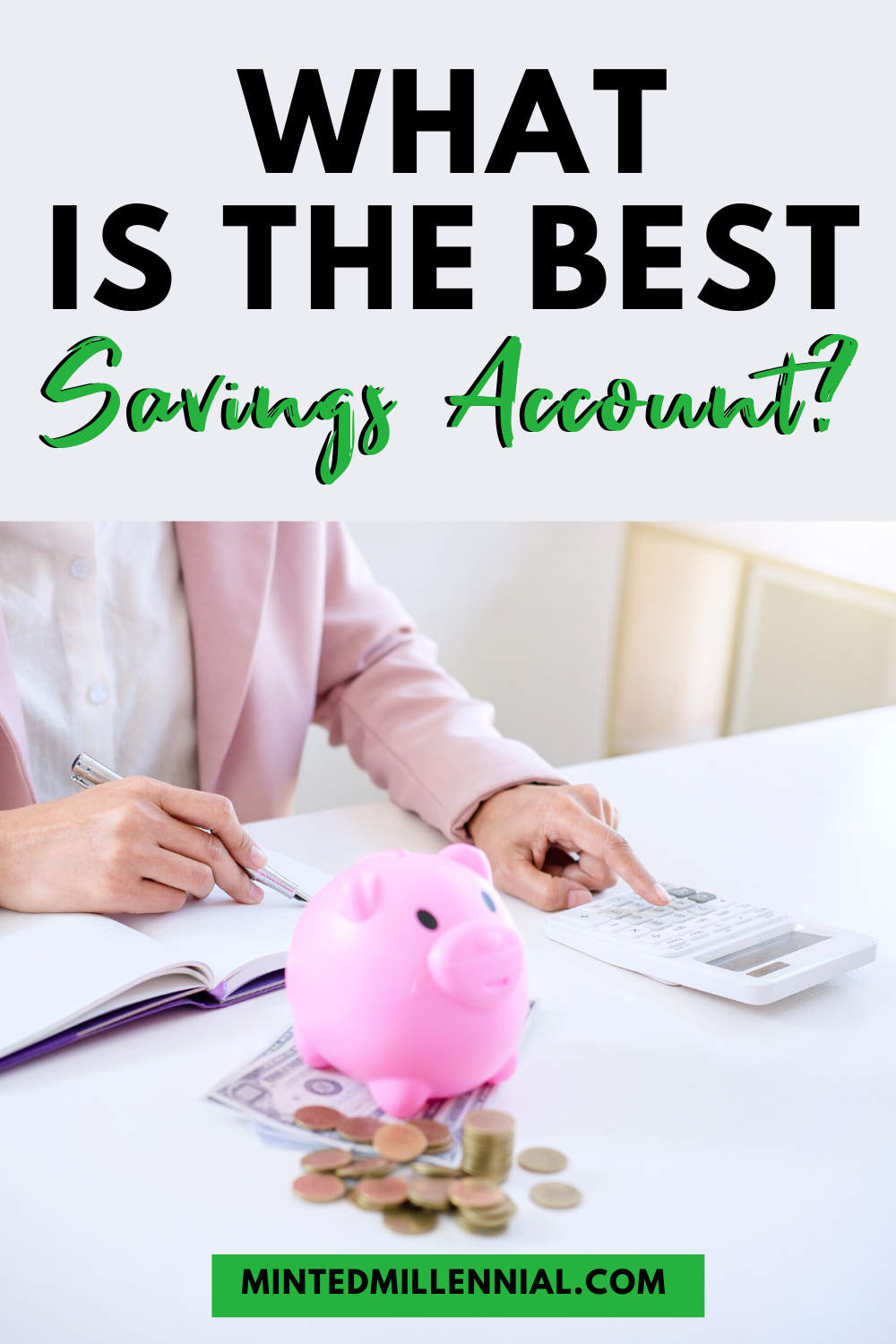 What Is The Best Savings Account?