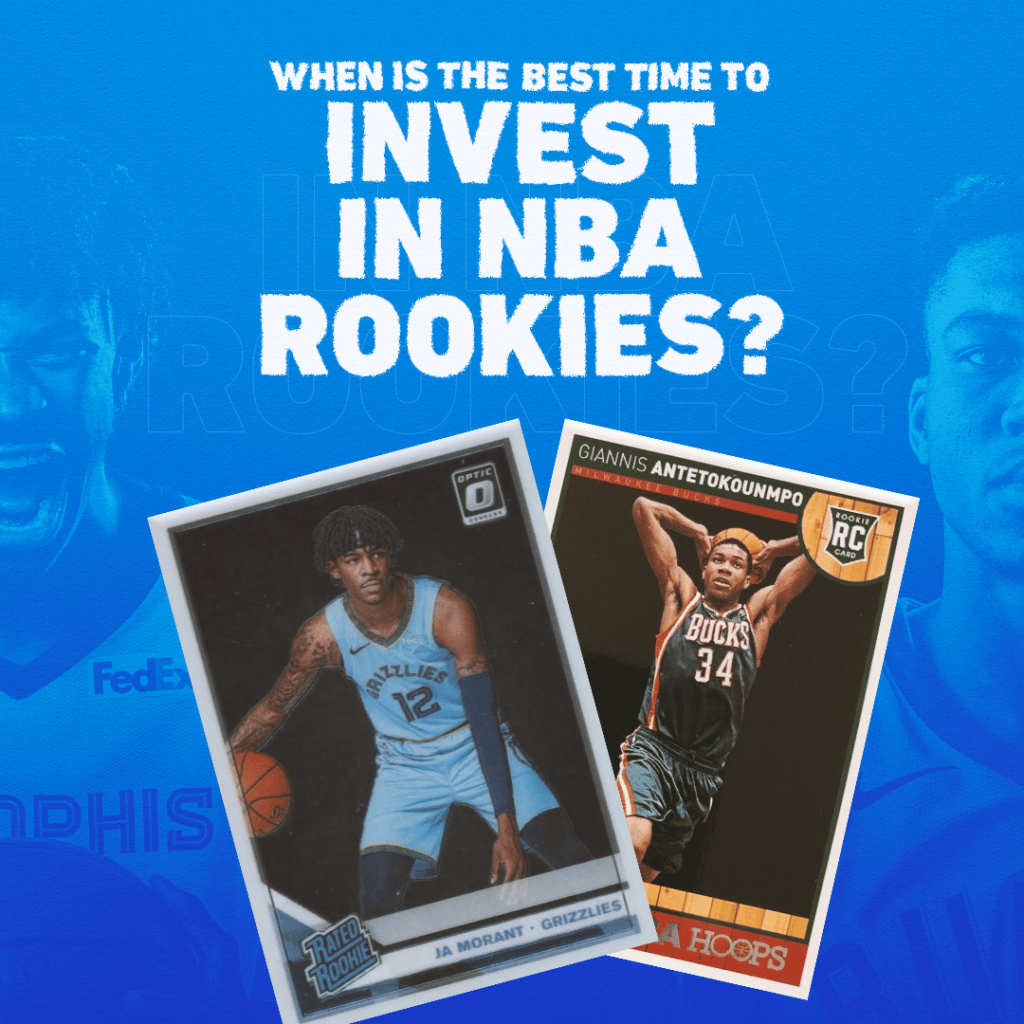 When Is The Best Time To Invest In NBA Rookies?  Sports Card Investor
