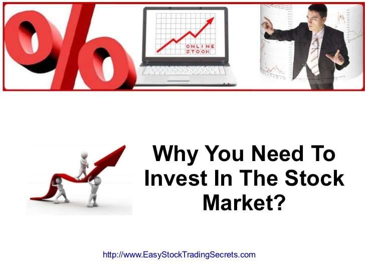 Why you need to invest in the stock market