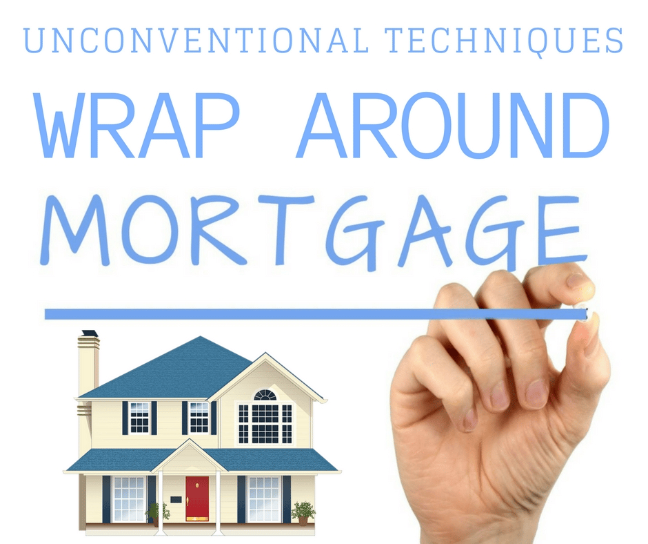 Wrap Around Mortgage