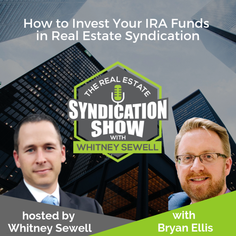 WS66: How to Invest Your IRA Funds in Real Estate Syndication with ...